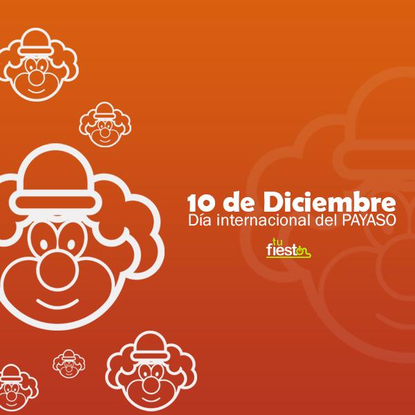 10 de diciembre, día internacional del payaso.